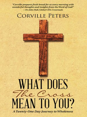 cover image of What Does the Cross Mean to You?